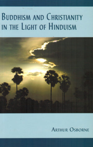 Book cover for Buddhism and Christianity in the Light of Hinduism