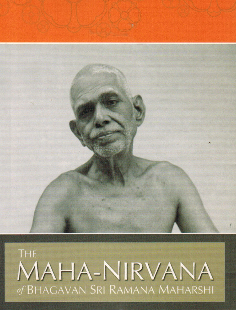 Mahanirvana Of Bhagavan Sri Ramana Maharshi, The – Arunachala Ashrama