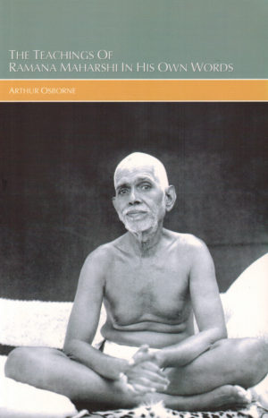 Book cover for The Teachings of Ramana Maharshi in his Own Words
