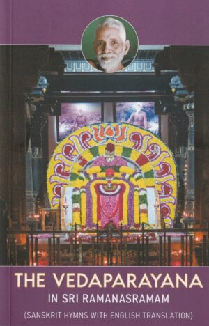 The Veda Parayanam in Sri Ramanasramam - Sanskrit Hymns with English translation
